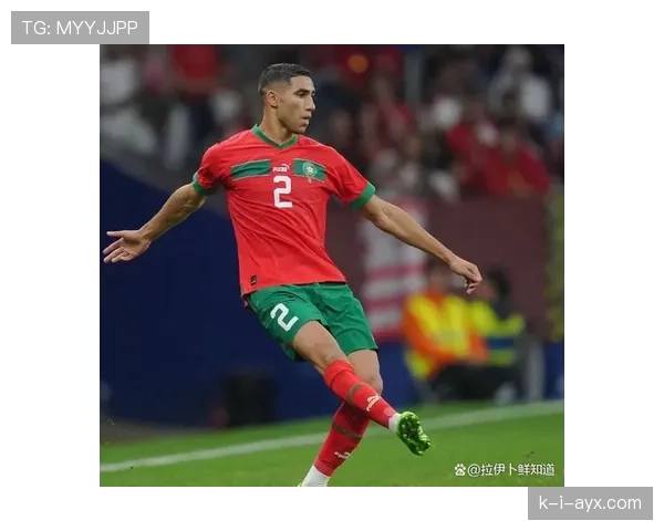 阿什拉夫：世界杯带领摩洛哥杀入四强创造历史